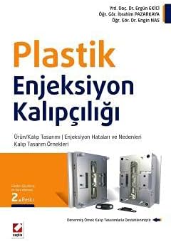 Plastik Enjeksiyon Kalıpçılığı