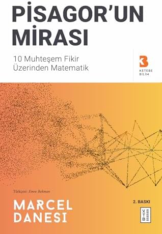 Pisagor’un Mirası: 10 Muhteşem Fikir Üzerinden Matematik