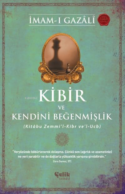 Kibir ve Kendini Beğenmişlik