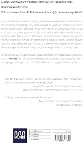 Kendini Aş: Hakkını Vererek Yaşamanın Bilimi