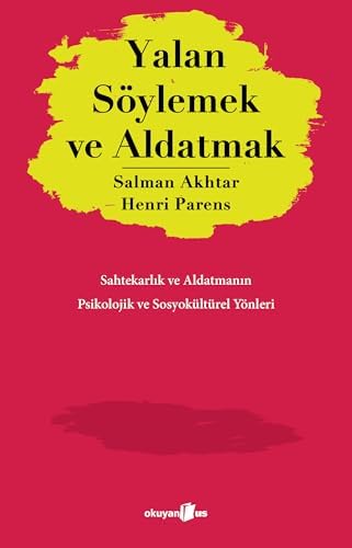 Yalan Söylemek ve Aldatmak