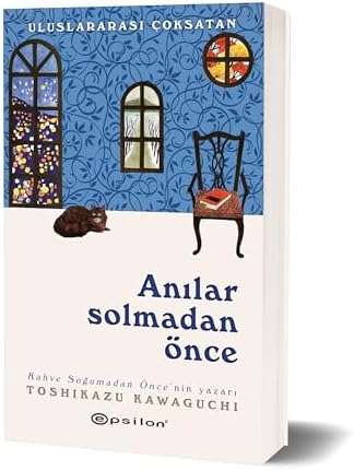 Anılar Solmadan Önce