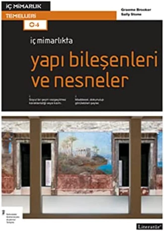 İç Mimarlıkta Yapı Bileşenleri ve Nesneler