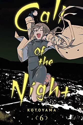 Call of the Night, Vol. 6, 6 (Kapak Değişebilir): Volume 6