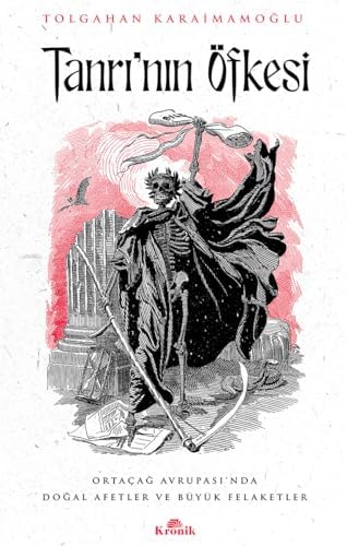 Tanrı’nın Öfkesi: Ortaçağ Avrupası’nda Doğal Afetler ve Büyük Felaketler