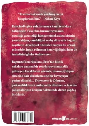 Travmanın İç Dünyası: Ruhun Arketipsel Savunmaları