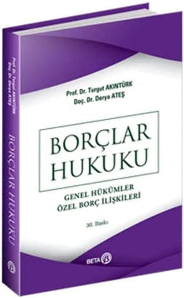 Borçlar Hukuku: Genel Hükümler, Özel Borç İlişkileri
