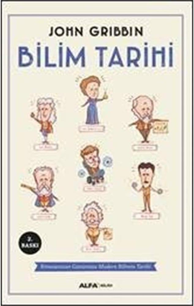 Bilim Tarihi: Rönesanstan Günümüze Modern Bilimin Tarihi