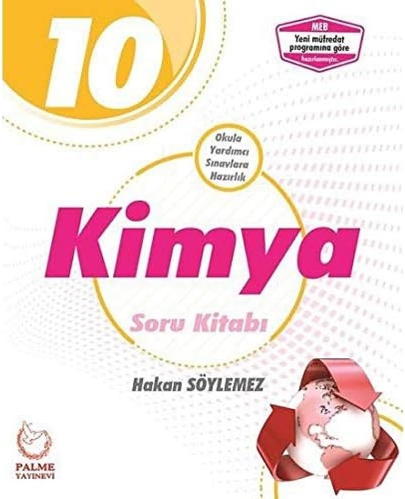 10.Sınıf Kimya Soru Kitabı 2019: Okula Yardımcı Sınavlara Hazırlık