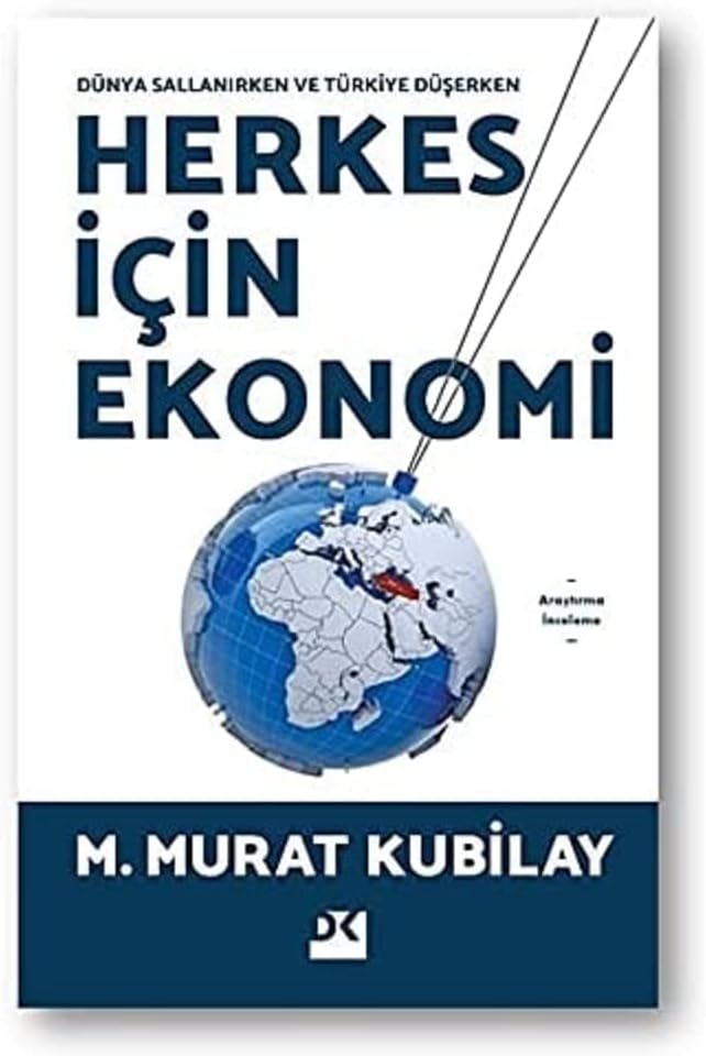 Herkes İçin Ekonomi: Dünya Sallanırken