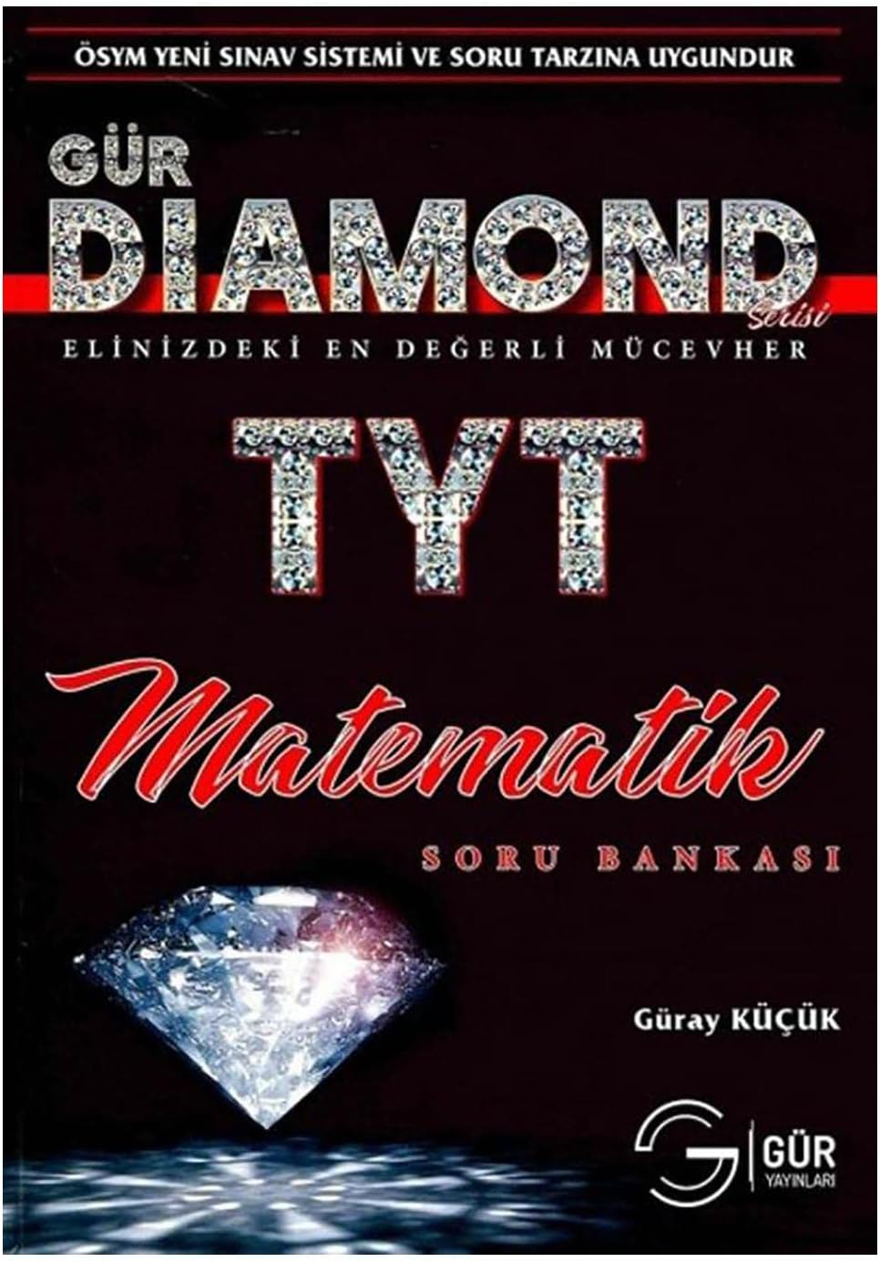 TYT Matematik DIAMOND Soru Bankası Gür Yayınları