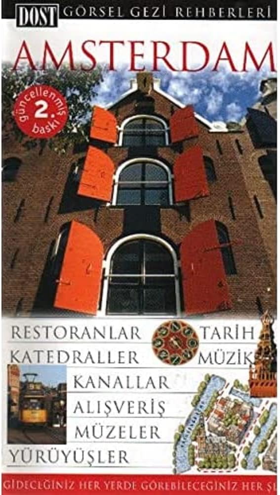 Amsterdam: Görsel Gezi Rehberleri