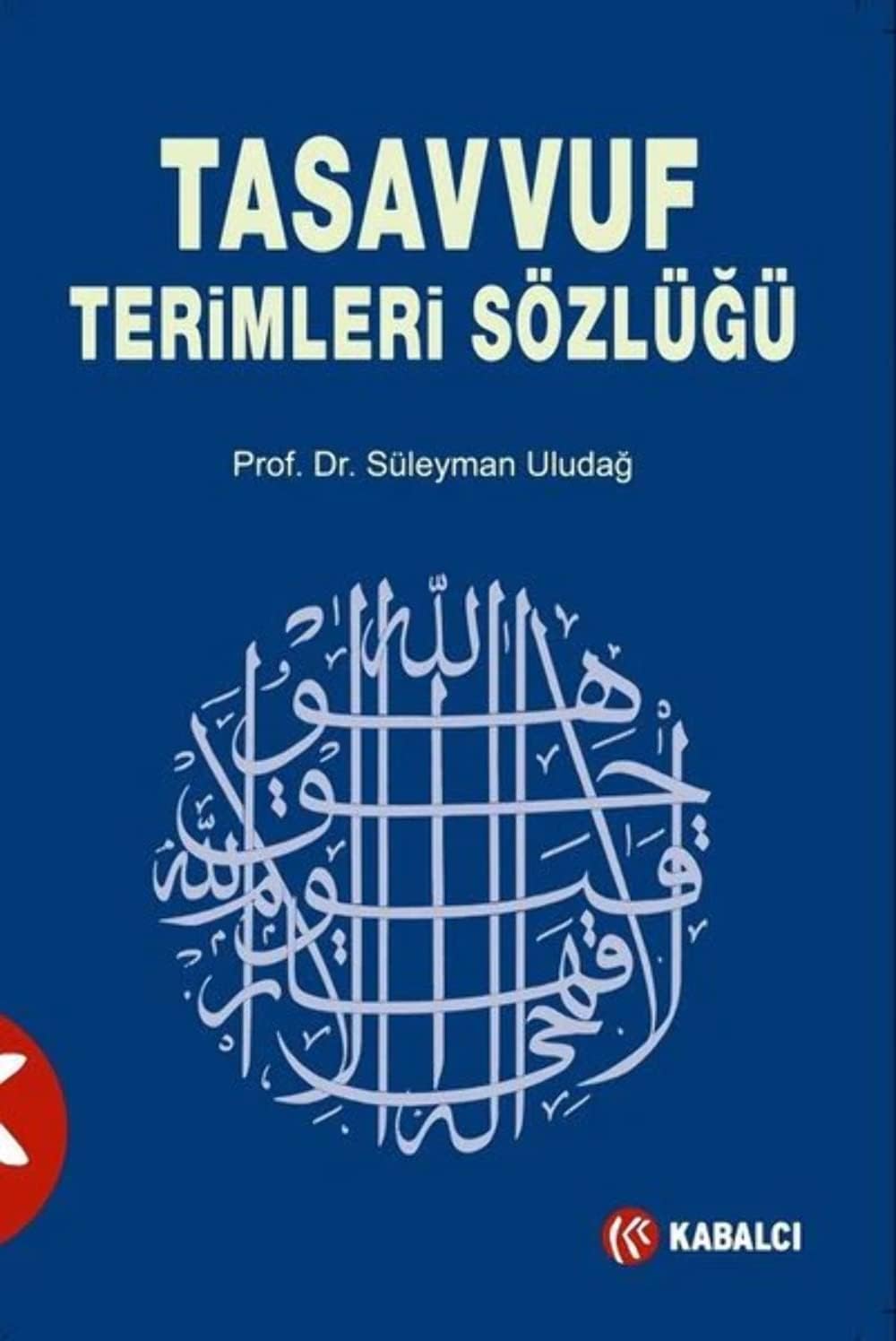 TASAVVUF TERİMLERİ SÖZLÜĞÜ