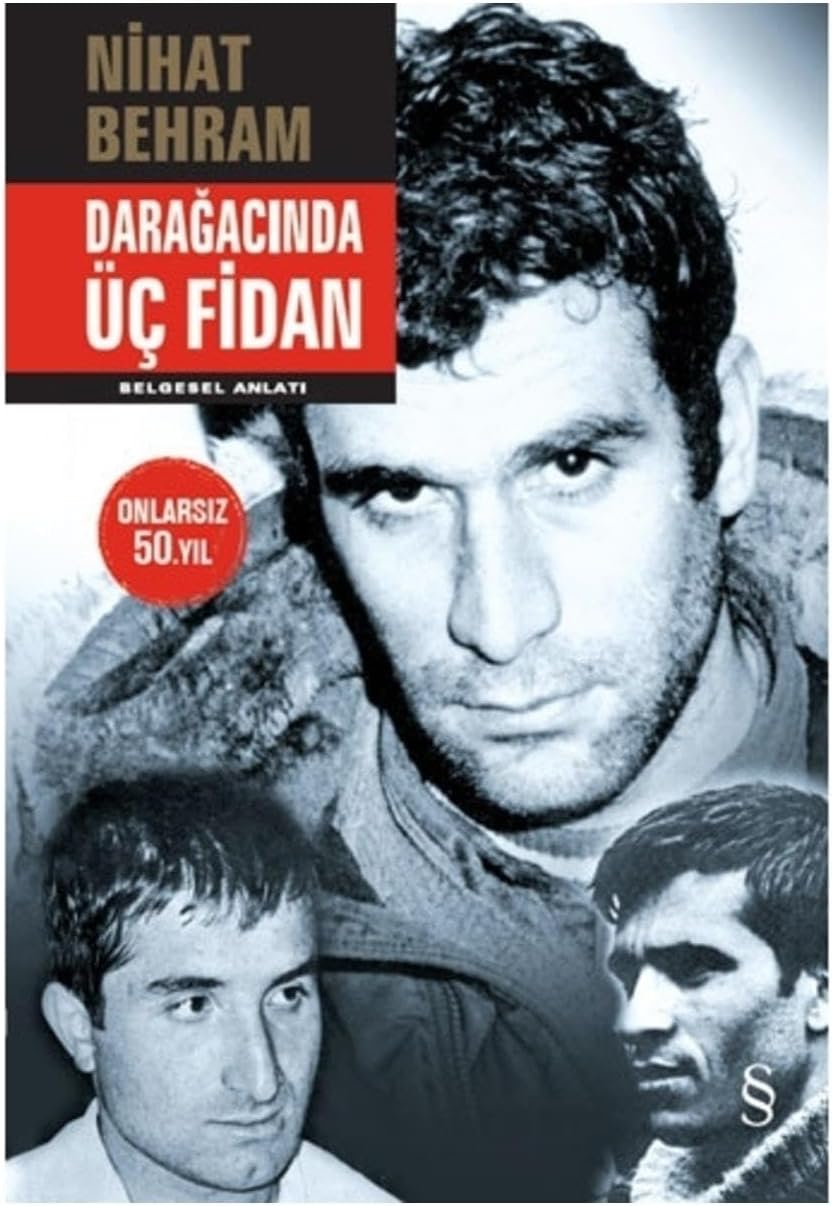 Darağacında Üç Fidan (Ciltli)