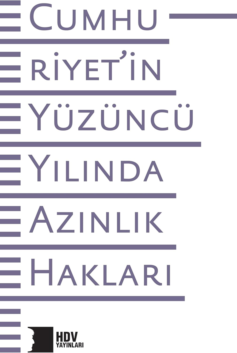 Cumhuriyet'in Yüzüncü Yılında Azınlık Hakları