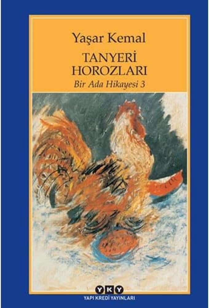 Tanyeri Horozları / Bir Ada Hikayesi 3