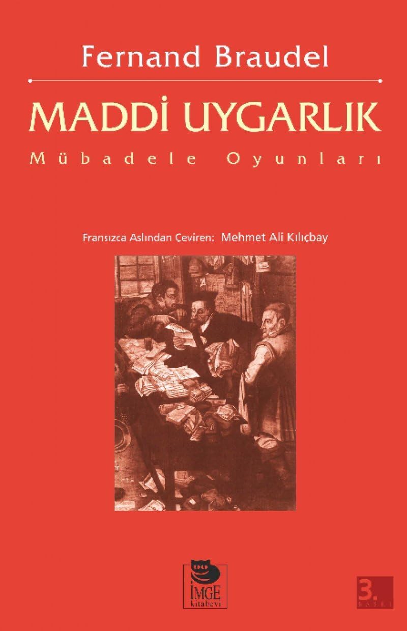 Maddi Uygarlık-Mübadele Oyunları
