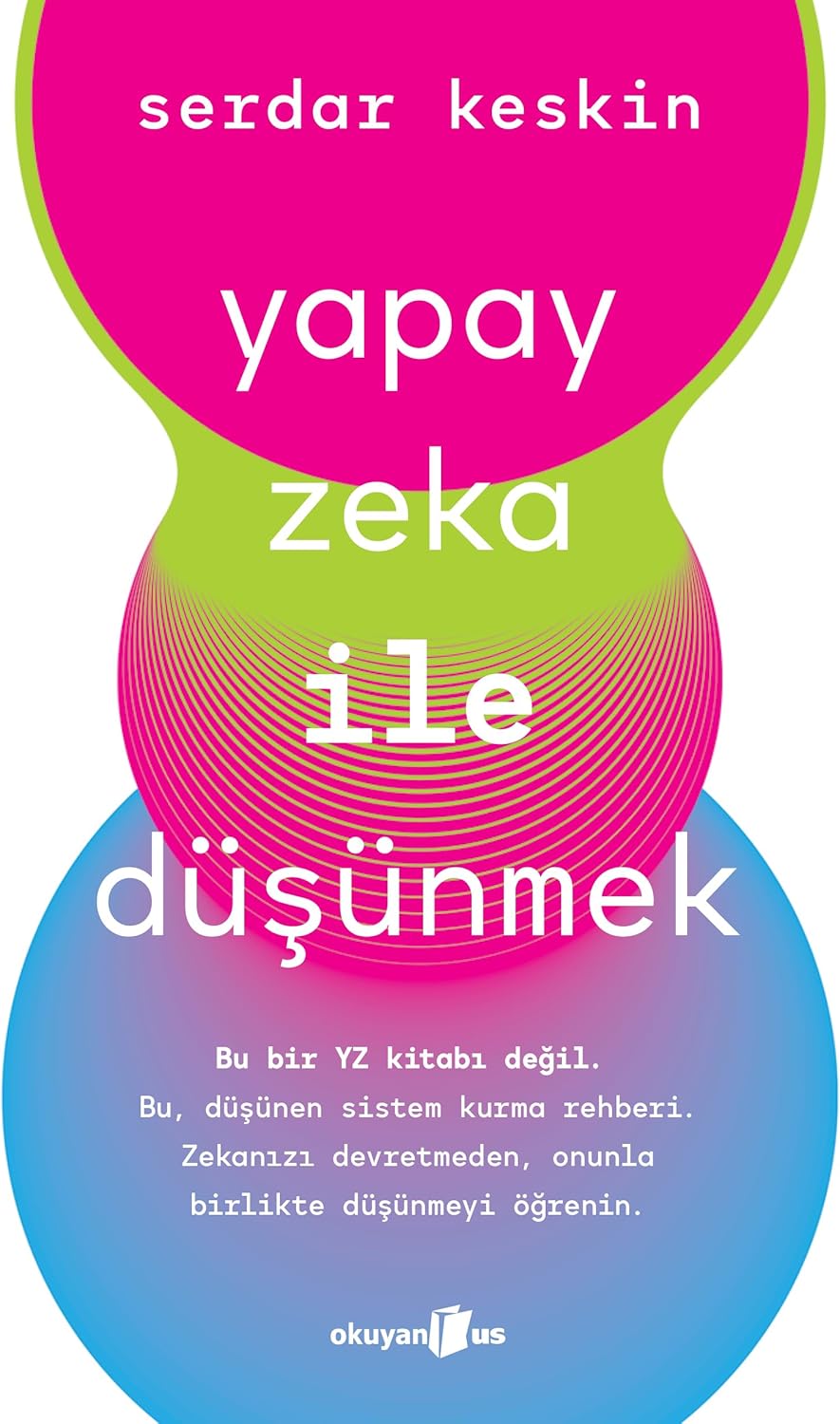 Yapay Zeka ile Düşünmek