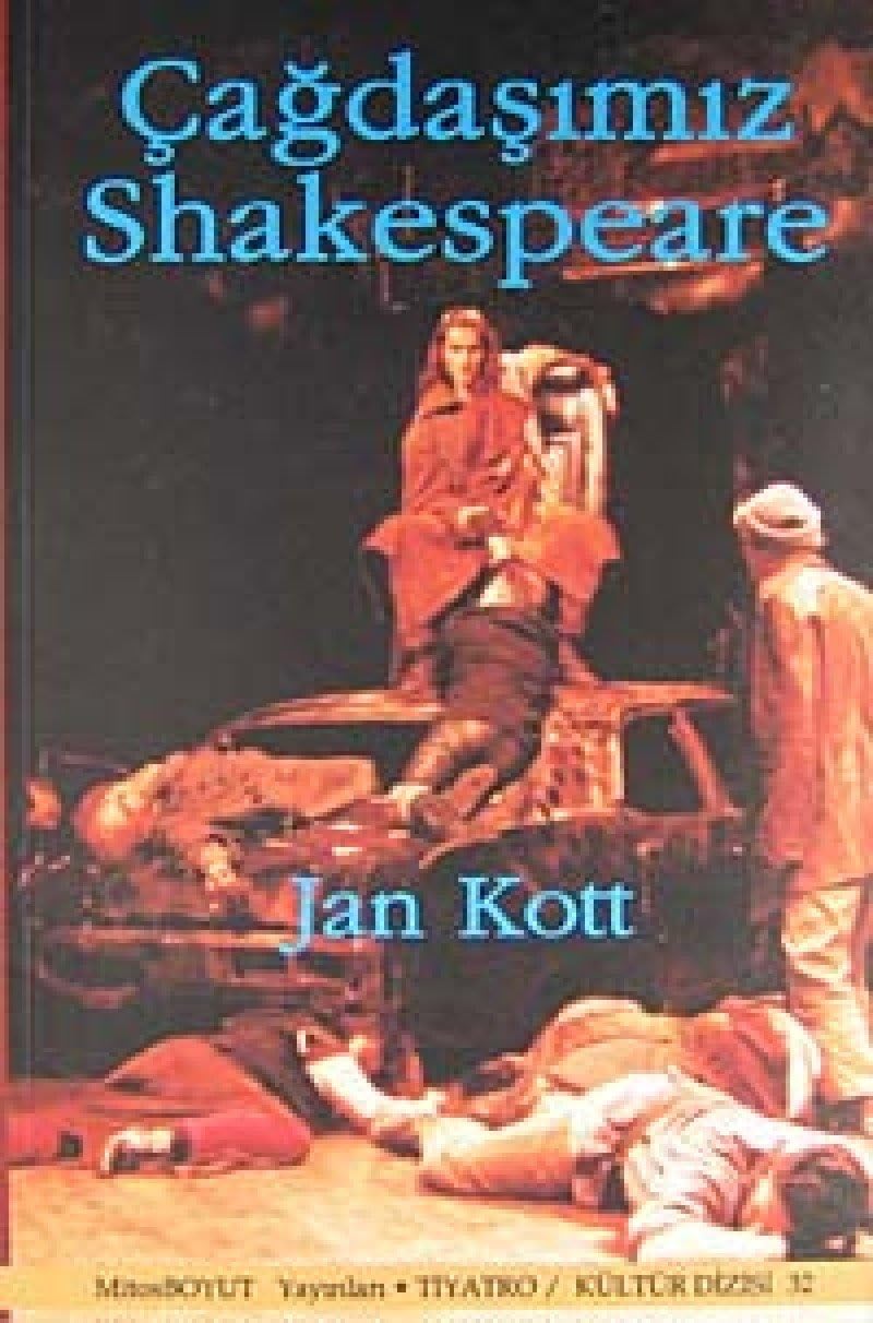 ÇAĞDAŞIMIZ SHAKESPEARE