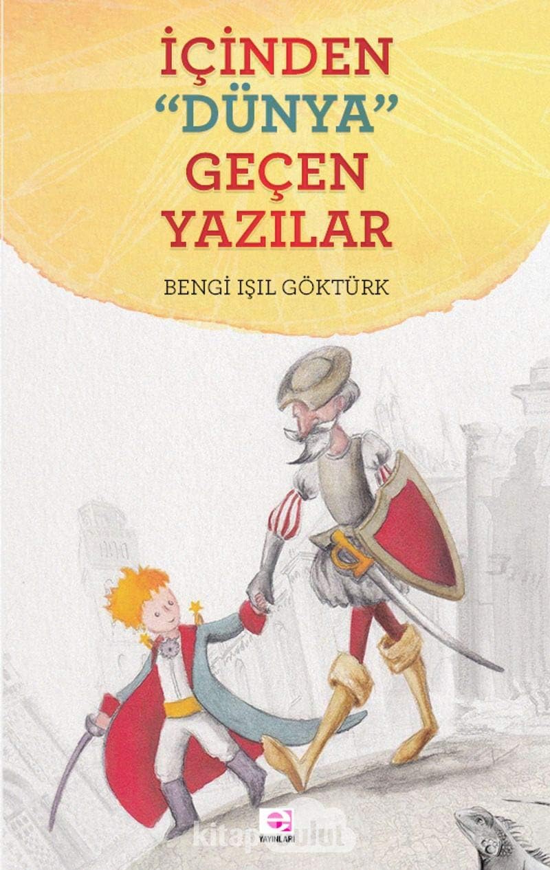 İçinden Dünya Geçen Yazılar