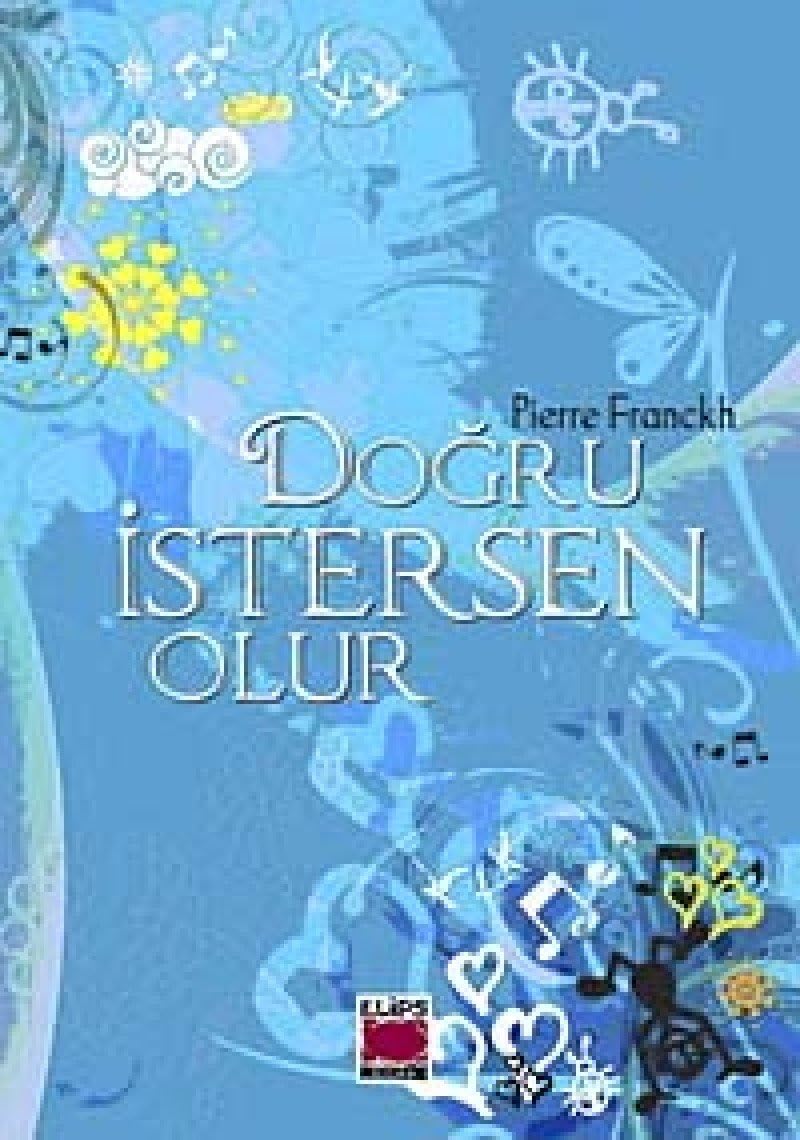DOĞRU İSTERSEN OLUR (CİLTLİ)