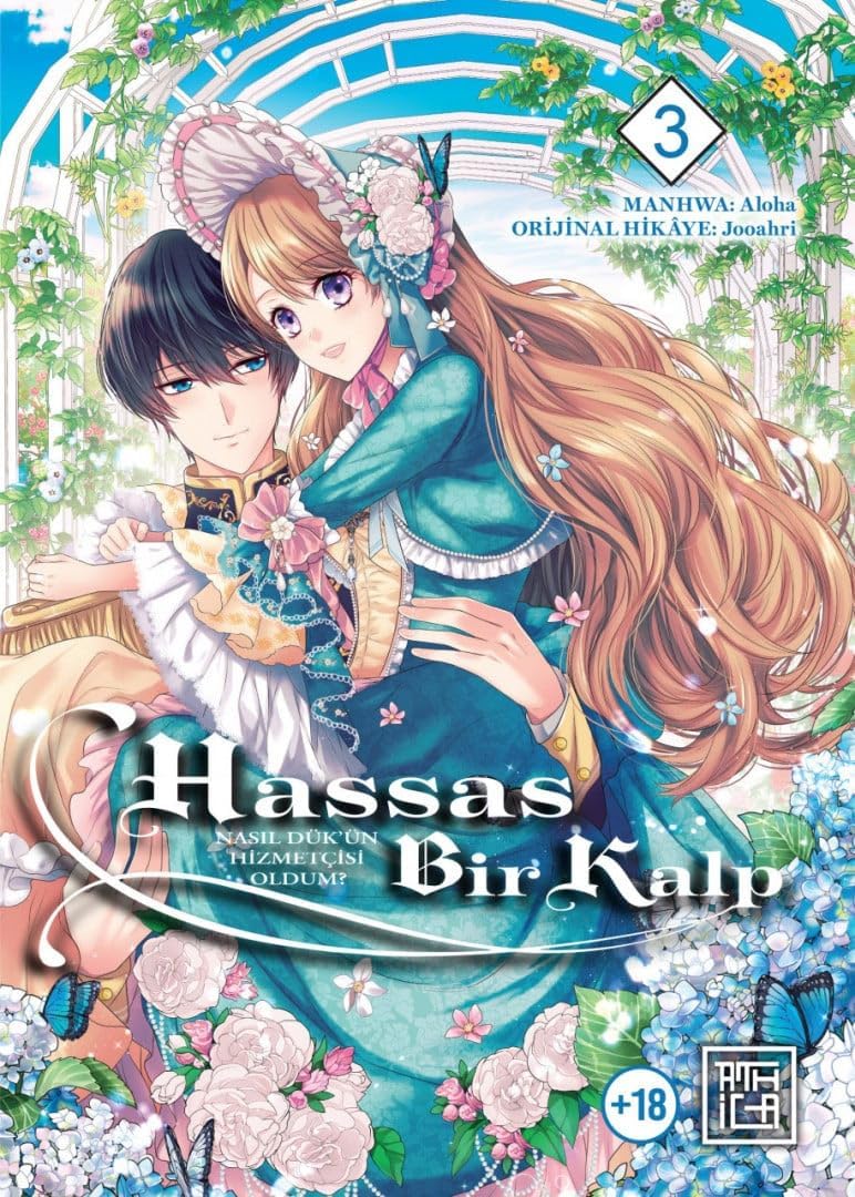 Hassas Bir Kalp - Nasıl Dük’ün Hizmetçisi Oldum 3