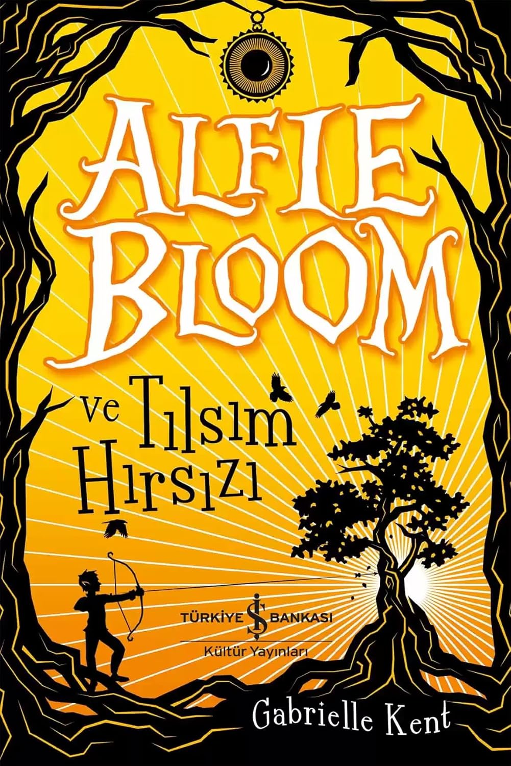 Alfie Bloom ve Tılsım Hırsızı