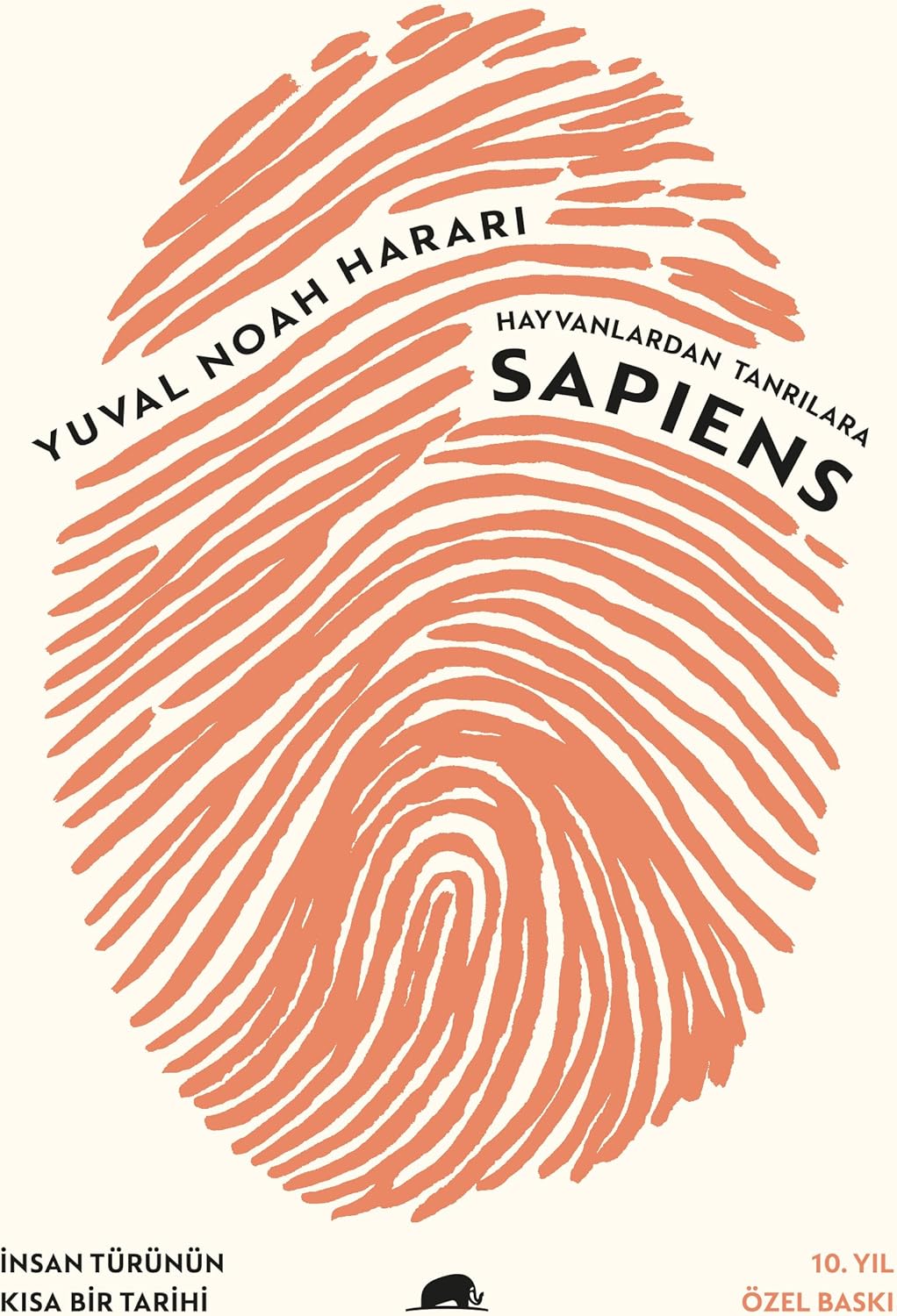 Hayvanlardan Tanrılara Sapiens: İnsan Türünün Kısa Bir Tarihi