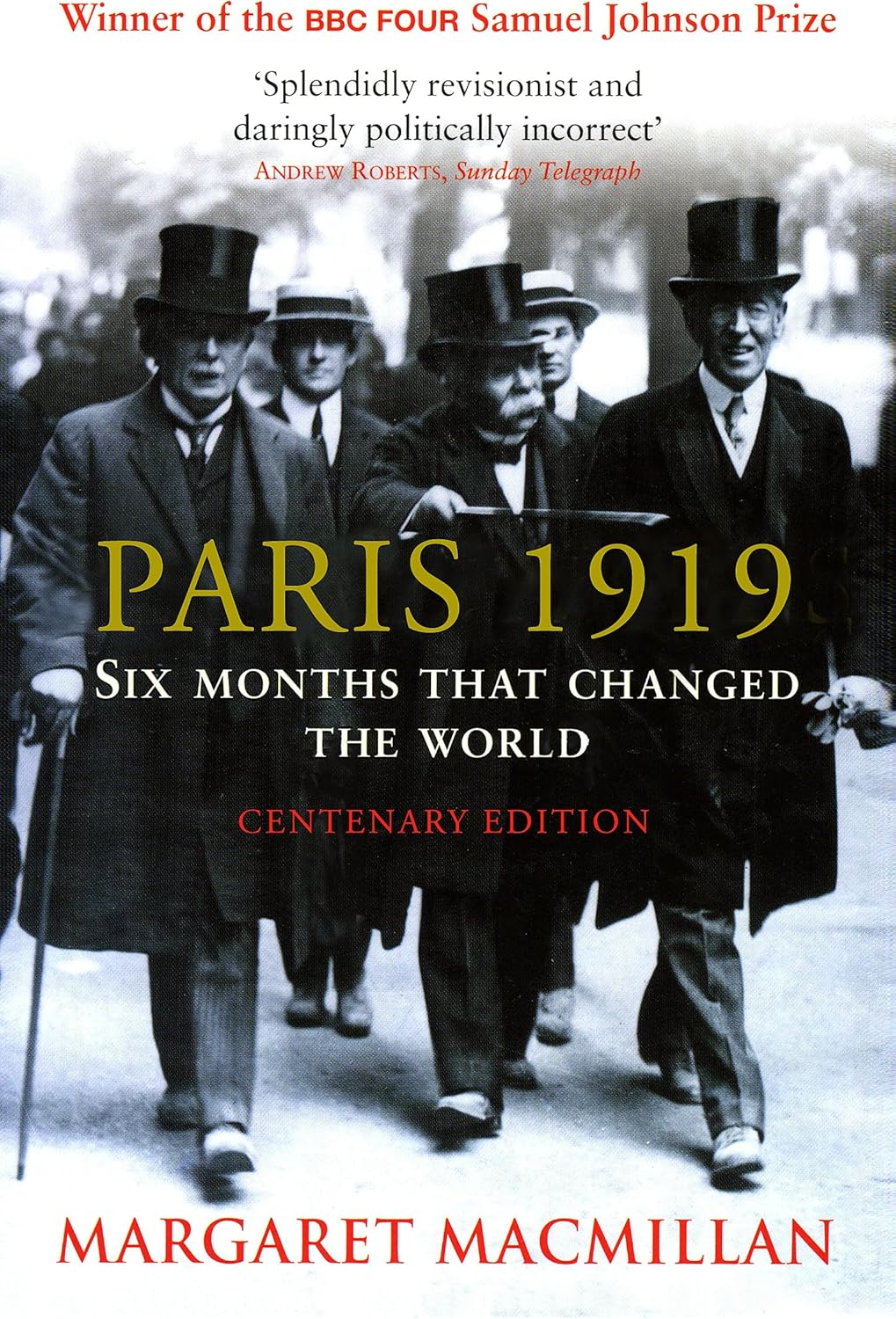 Paris 1919 (Kapak Değişebilir): Six Months that Changed the World