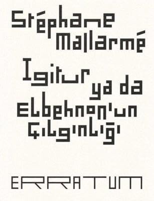 Igitur ya da Elbehnon'un Çılgınlığı