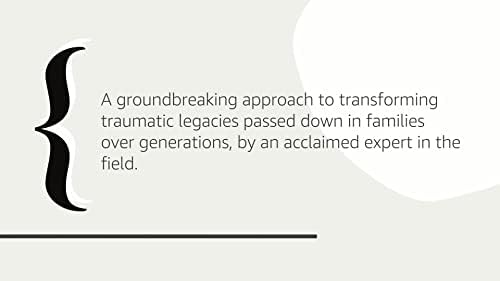 It Didn't Start With You: How Inherited Family Trauma Shapes Who We Are and How to End the Cycle