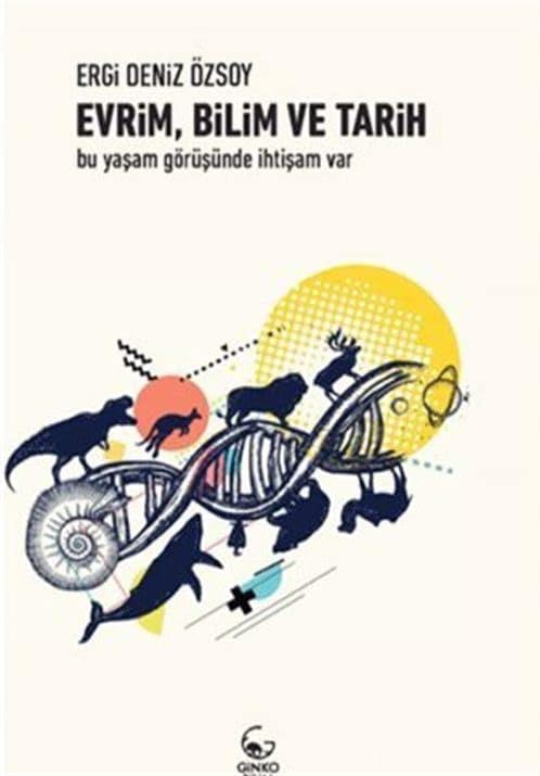 Evrim, Bilim Ve Tarih