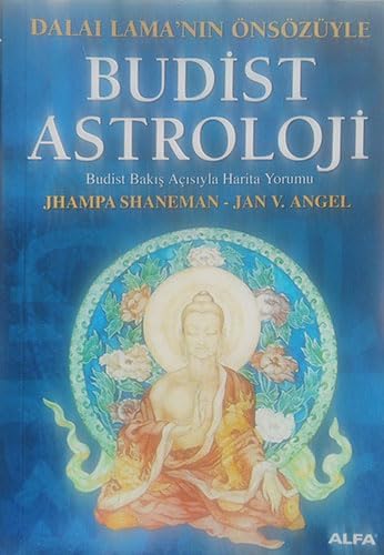 Budist Astroloji Dalai Lama'nın Önsözüyle Budist Bakış Açısıyla Harita Yorumu