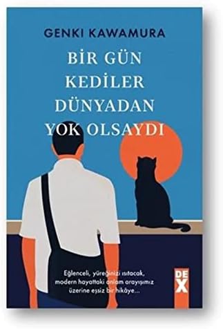 Bir Gün Kediler Dünyadan Yok Olsaydı