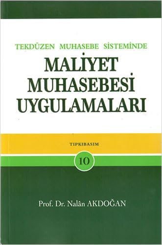 Maliyet Muhasebesi Uygulamaları
