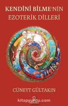 Kendini Bilme'nin Ezıoterik Dilleri