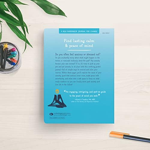 Anxiety Happens Journal: Mindfulness & Acceptance Skills to End Worry & Find Calm