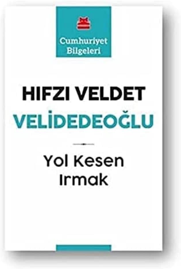 Yol Kesen Irmak: Cumhuriyet Bilgeleri