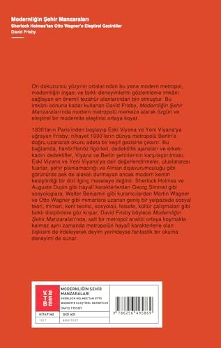 Modernliğin Şehir Manzaraları: Sherlock Holmes’tan Otto Wagner’e Eleştirel Gezintiler