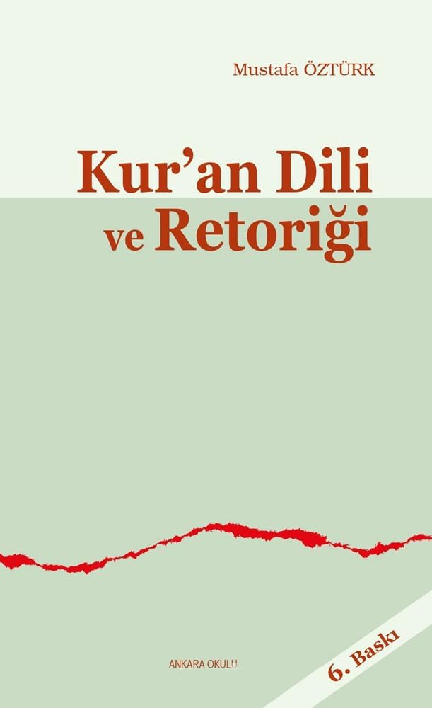 KURAN DİLİ VE RETORİĞİ