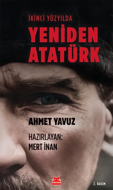 İkinci Yüzyılda Yeniden Atatürk