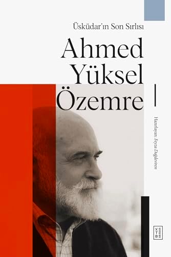 Üsküdar’ın Son Sırlısı - Ahmed Yüksel Özemre (Ciltli)