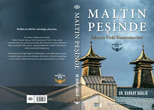 Maltın Peşinde: İskoçya Viski Damıtımevleri