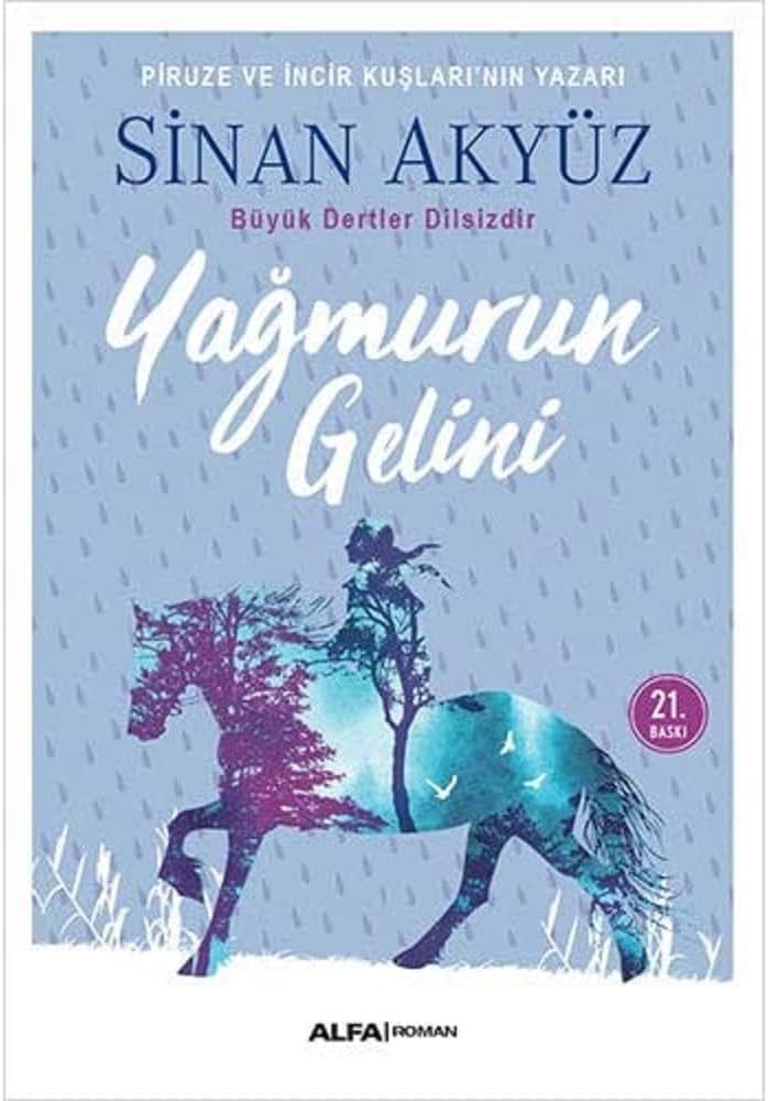 Yağmurun Gelini: Büyük Dertler Dilsizdir