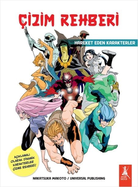 Çizim Rehberi: Hareket Eden Karakterler