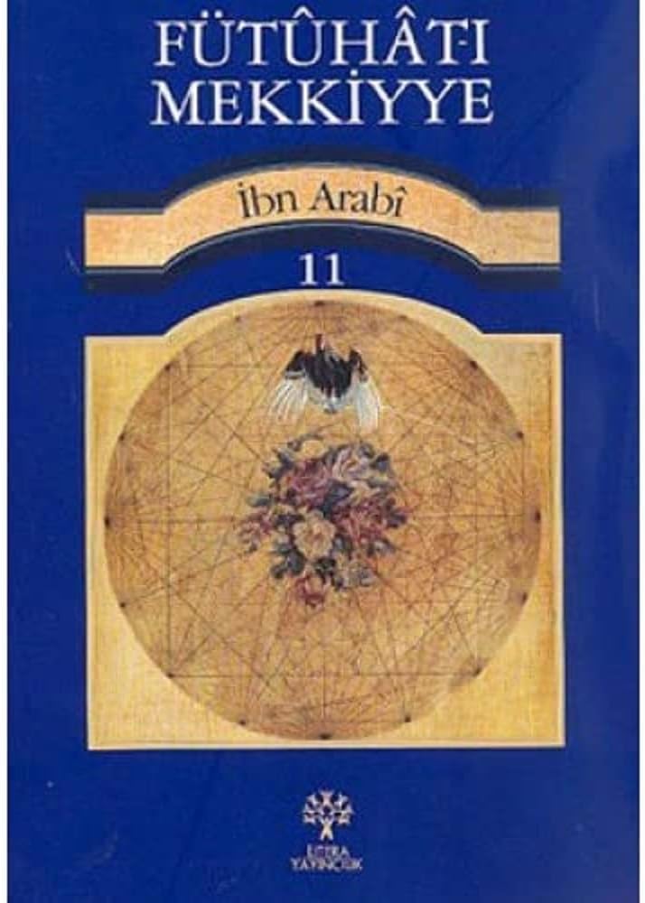 Fütuhat-ı Mekkiyye 11