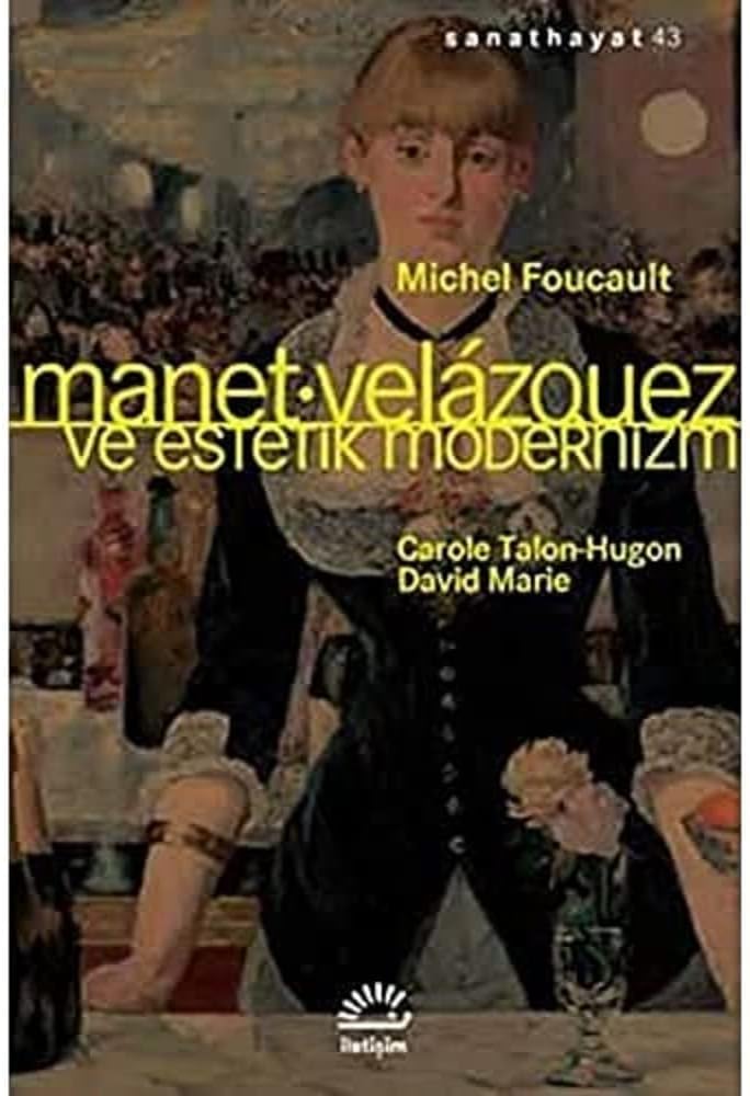 Manet, Velazquez ve Estetik Modernizm