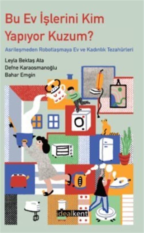 Bu Ev İşlerini Kim Yapıyor Kuzum ?