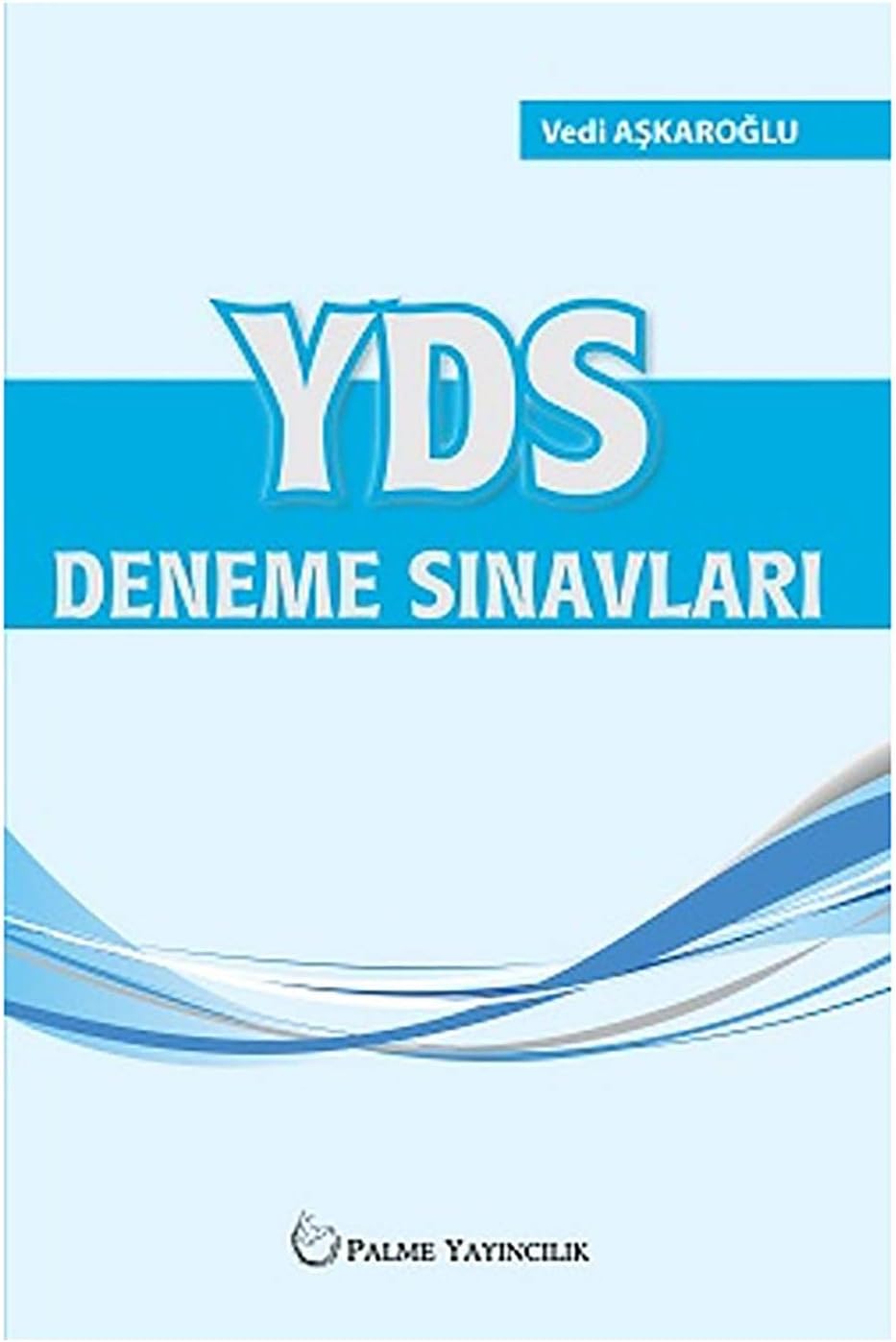 YDS Deneme Sınavları