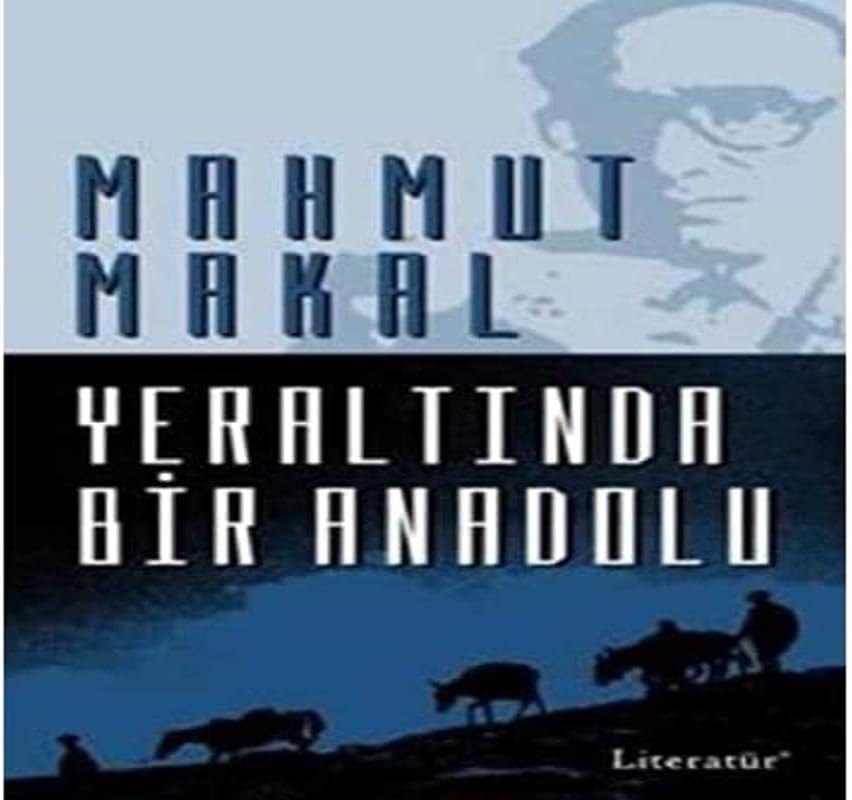 Yeraltında Bir Anadolu